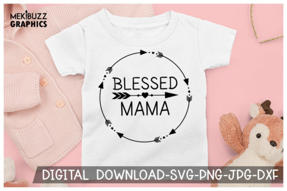 Floral Blessed Mama Cricut SVG