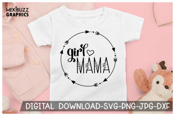 Floral Girl Mama Cricut SVG